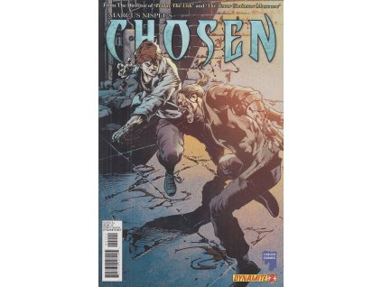 Marcus Nispel's Chosen #2 (Dynamite)