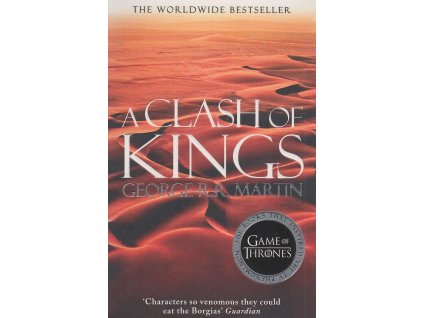 A Clash of Kings [Martin, George R. R.] (Song of Ice and Fire #2)