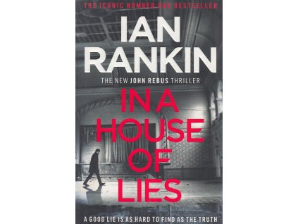 In a House of Lies [Rankin, Ian] (Inspector Rebus #22)
