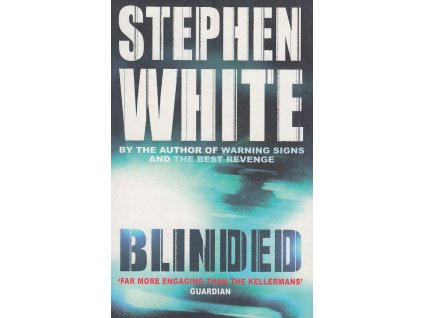 Blinded [White, Stephen] (Dr. Alan Gregory #12) (Kvalita A)