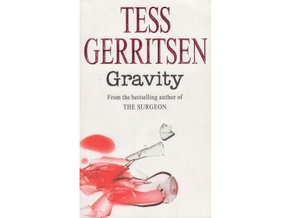 Gravity [Gerritsen, Tess] (Kvalita A)