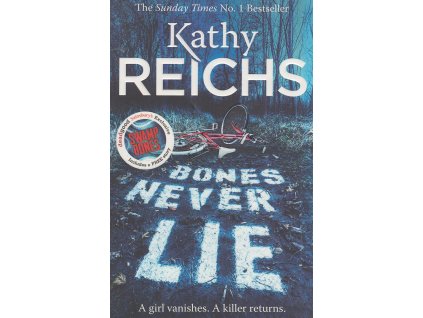 Bones Never Lie [Reichs, Kathy] (Temperance Brennan #17)