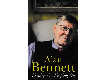 Keeping On Keeping On [Bennett, Alan] (Kvalita A)
