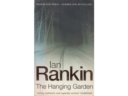 The Hanging Garden [Rankin, Ian] (Inspector Rebus #9)