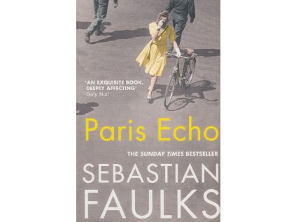 Paris Echo [Faulks, Sebastian]