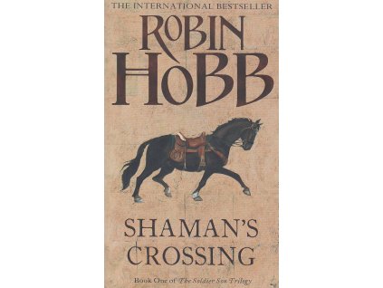 Shaman's Crossing [Hobb, Robin] (Soldier Son #1)