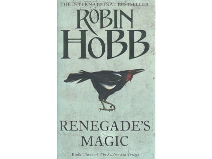 Renegade's Magic [Hobb, Robin] (Soldier Son #3)