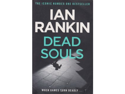Dead Souls [Rankin, Ian] (Inspector Rebus #10)