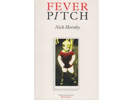 Fever Pitch [Hornby, Nick]