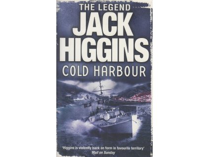 Cold Harbour [Higgins, Jack] (Dougal Munro and Jack Carter #2)