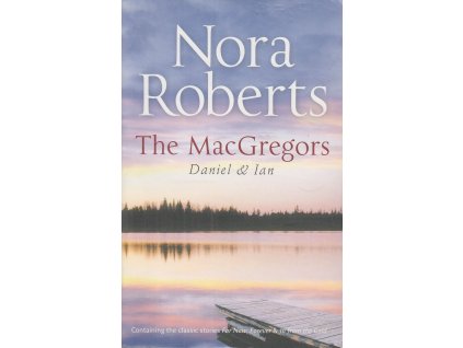 The MacGregors [Roberts, Nora] (MacGregors #5, 7)