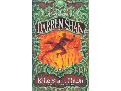 Killers of the Dawn [Shan, Darren] (The Saga of Darren Shan)