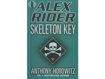 Skeleton Key [Horowitz, Anthony] (Alex Rider #3)