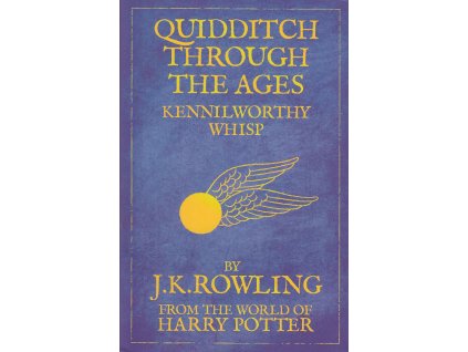 Quidditch Through the Ages [Rowling, J. K.] (Hogwarts Library)