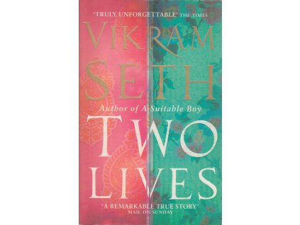 Two Lives [Seth, Vikram] (Kvalita A)