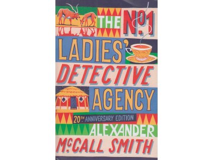 The No 1 Ladies' Detective Agency [Smith, Alexander McCall] (The No 1 Ladies' Detective Agency #1)