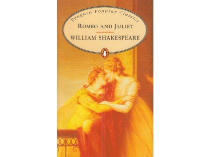 Romeo and Juliet [Shakespeare, William] (Penguin Popular Classics)