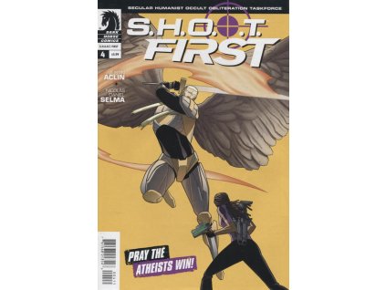 S.H.O.O.T. First #4 (Dark Horse)