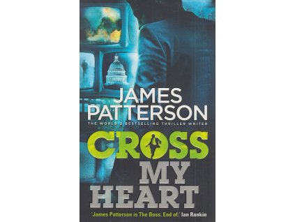 Cross My Heart [Patterson, James] (Alex Cross #21)