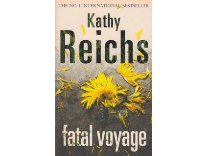 Fatal Voyage [Reichs, Kathy] (Temperance Brennan #4)