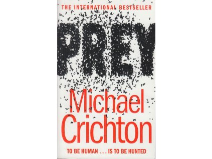 Prey [Crichton, Michael] (Kvalita A)