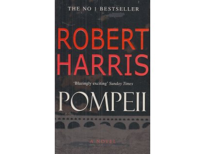 Pompeii [Harris, Robert] (Kvalita A)