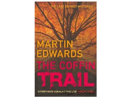 The Coffin Trail [Edwards, Martin]