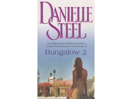 Bungalow 2 [Steel, Danielle]