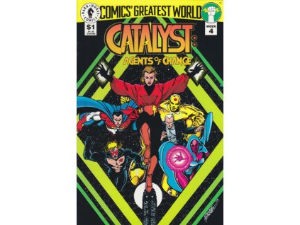 Comics' Greatest World: Catalyst: Agents of Change #Week 4 (Dark Horse)