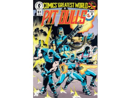 Comics' Greatest World: Pit Bulls #2 (Dark Horse)