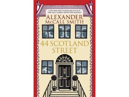44 Scotland Street [Smith, Alexander McCall]