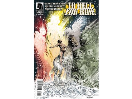 To Hell You Ride #1 (Dark Horse)