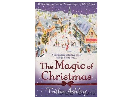 The Magic of Christmas [Ashley, Trisha]