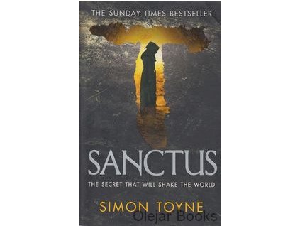 Sanctus [Toyne, Simon] (Sancti Trilogy #1)