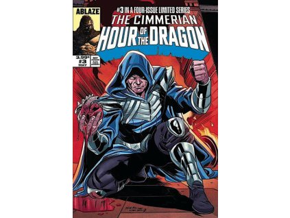 The Cimmerian: Hour of the Dragon #3 (Ablaze)