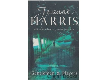 Gentlemen & Players [Harris, Joanne]