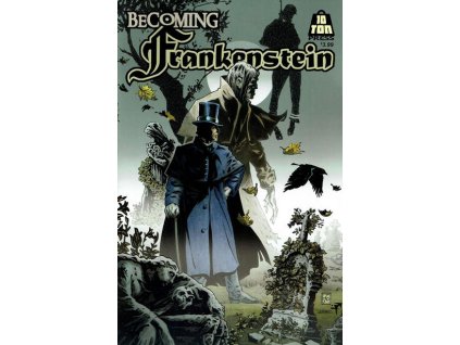 Becoming Frankenstein #2 (10 Ton)