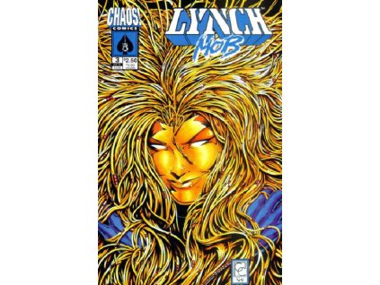 Lynch Mob #3 (Chaos!)