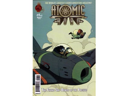 Atomic Robo and the Flying She-Devils of the Pacific #1 (Red 5 Comics)