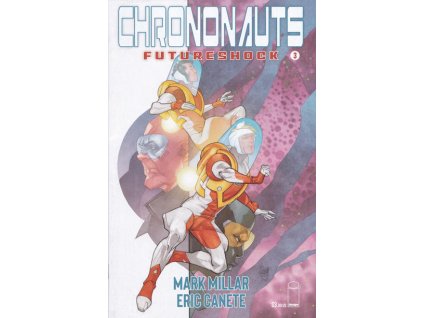 Chrononauts: Futureshock #3 (Image)