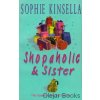 Shopaholic and Sister [Kinsella, Sophie] (Shopaholic #5)