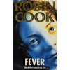 Fever [Cook, Robin] (Kvalita A)