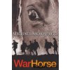 War Horse [Morpurgo, Michael]