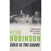 Cold is the Grave [Robinson, Peter] (Inspector Banks #11)