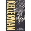 Blood Test [Kellerman, Jonathan] (Alex Delaware #2) (Kvalita A)