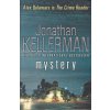Mystery [Kellerman, Jonathan] (Alex Delaware #26) (Kvalita A)