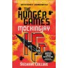 Mockingjay [Collins, Suzanne] (The Hunger Games #3)