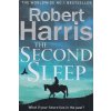 The Second Sleep [Harris, Robert] (Kvalita A)