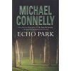 Echo Park [Connelly, Michael] (Harry Bosch #12) (Kvalita A)