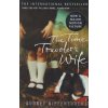 The Time Traveler's Wife [Niffenegger, Audrey]